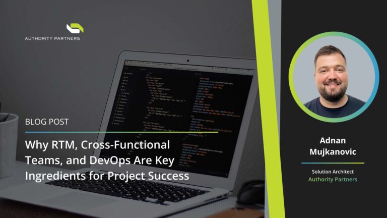 Why RTM, Cross-Functional Teams and DevOps Are Key Ingredients for Project Success Image