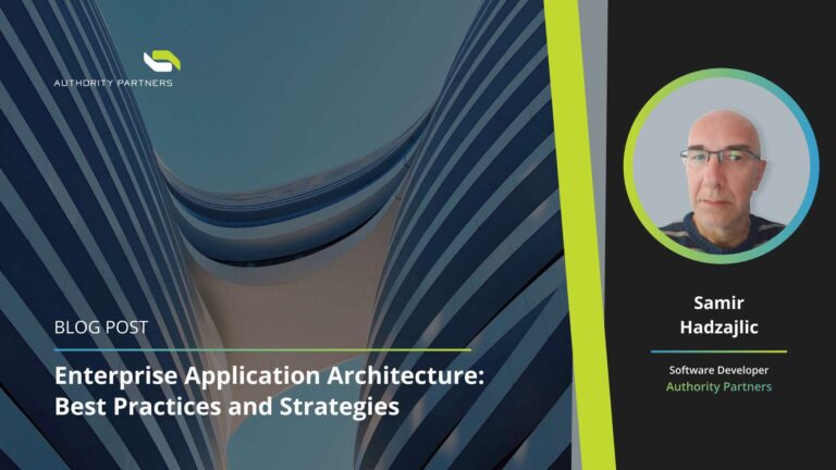 Enterprise Application Architecture Best Practices and Strategies Blog Image