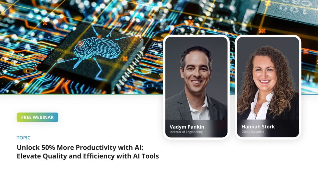 WEBINAR: Unlock 50% More Productivity with AI: Elevate Quality and Efficiency with AI Tools